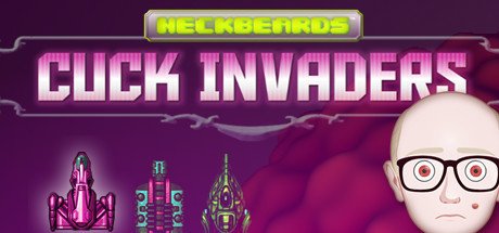 Image of Neckbeards: Cuck Invaders