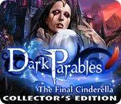 Image of Dark Parables: The Final Cinderella Collector's Edition