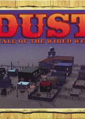 Profile picture of Dust: A Tale of the Wired West