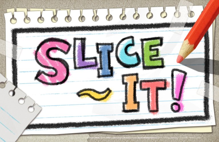 Image of Slice It!