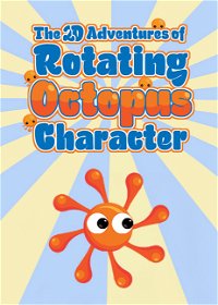 Profile picture of The 2D Adventures of Rotating Octopus Character