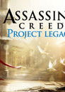 Profile picture of Assassin's Creed: Project Legacy Profile picture of Assassin's Creed: Project Legacy