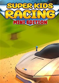 Profile picture of Super Kids Racing : Mini Edition