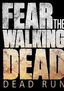 Profile picture of Fear the Walking Dead: Dead Run Profile picture of Fear the Walking Dead: Dead Run