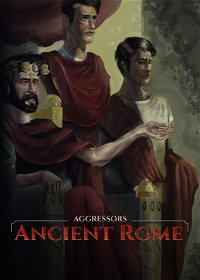Profile picture of Aggressors: Ancient Rome