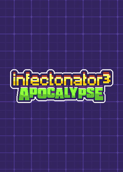 Profile picture of Infectonator 3: Apocalypse