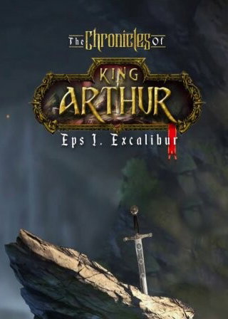 Profile picture of The Chronicles of King Arthur - Episode 1: Excalibur
