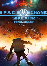 Profile picture of Space Mechanic Simulator: Prologue