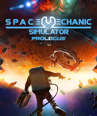Image of Space Mechanic Simulator: Prologue