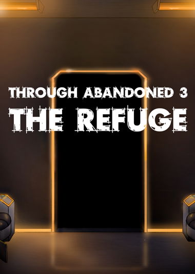 Profile picture of Through Abandoned: The Refuge