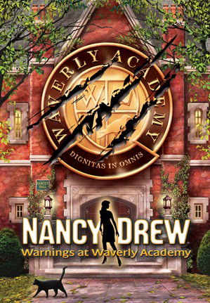 Image of Nancy Drew: Warnings at Waverly Academy