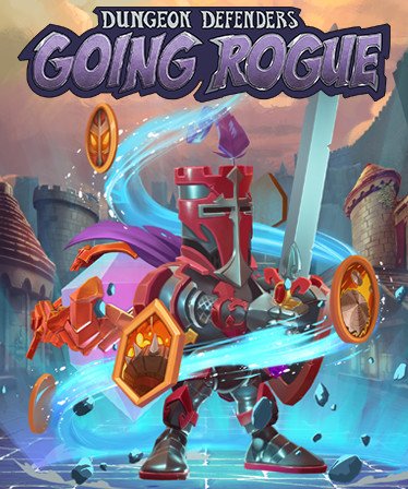 Image of Dungeon Defenders: Going Rogue