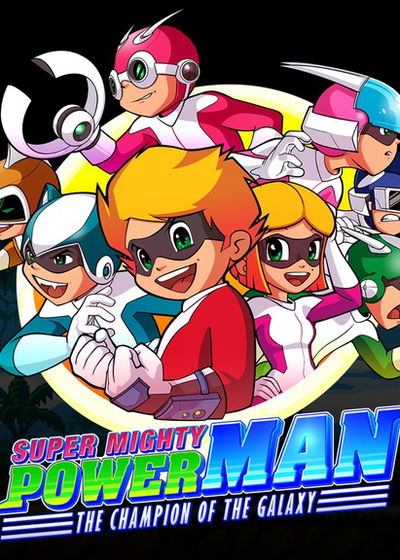 Profile picture of Super Mighty Power Man – The Champion of the Galaxy