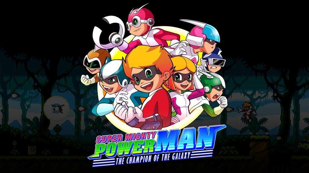 Image of Super Mighty Power Man – The Champion of the Galaxy