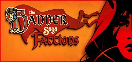 Image of The Banner Saga: Factions