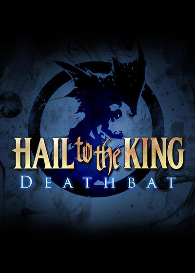 Profile picture of Hail to the King: Deathbat