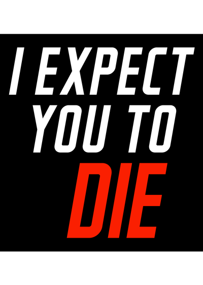 Profile picture of I Expect You To Die Profile picture of I Expect You To Die