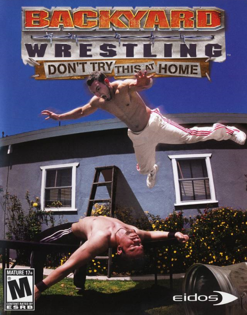 Image of Backyard Wrestling: Don't Try This at Home