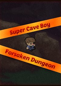 Profile picture of Super Cave Boy: Forsaken Dungeon