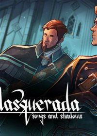Profile picture of Masquerada: Songs and Shadows
