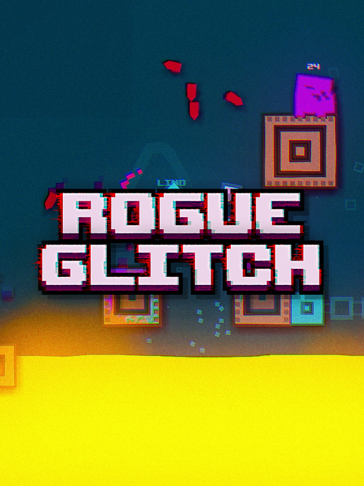 Image of Rogue Glitch