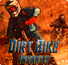 Image of Dirt Bike Insanity