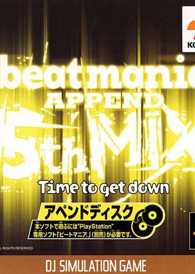 Profile picture of beatmania APPEND 5thMIX -Time to get down- Profile picture of beatmania APPEND 5thMIX -Time to get down-