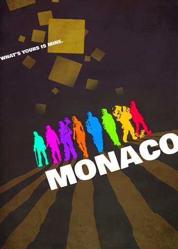 Image of Monaco: What's Yours Is Mine