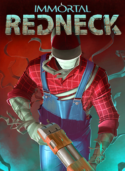 Image of Immortal Redneck