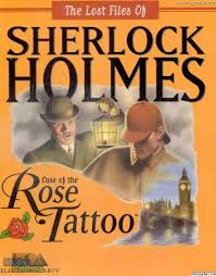 Image of The Lost Files of Sherlock Holmes: The Case of the Rose Tattoo