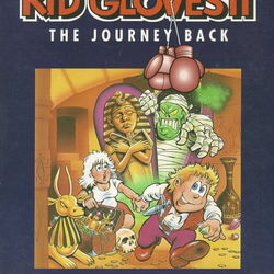 Image of Kid Gloves II: The Journey Back Image of Kid Gloves II: The Journey Back