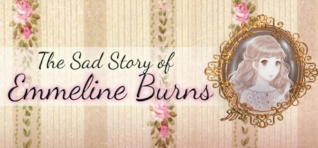 Image of The Sad Story of Emmeline Burns