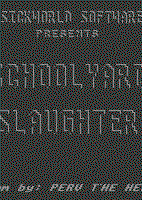 Profile picture of Schoolyard Slaughter