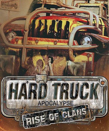 Image of Hard Truck Apocalypse: Rise Of Clans / Ex Machina: Meridian 113