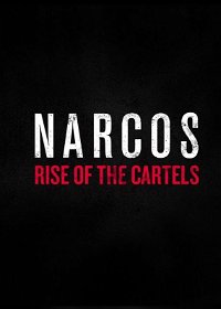 Profile picture of Narcos: Rise of the Cartels