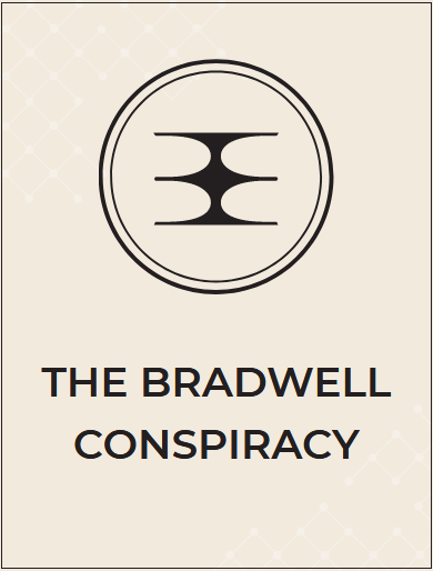 Image of The Bradwell Conspiracy