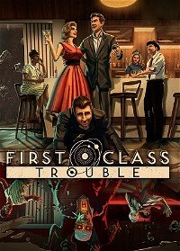 Profile picture of First Class Trouble