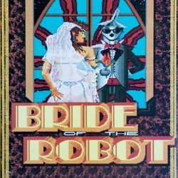 Image of Bride of the Robot Image of Bride of the Robot