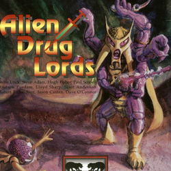 Image of Alien Drug Lords: The Chyropian Connection