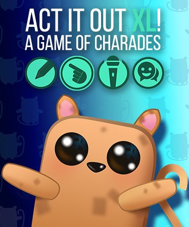 Image of ACT IT OUT XL! A Game of Charades