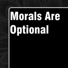Image of Morals Are Optional