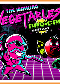 Profile picture of The Walking Vegetables: Radical! Edition