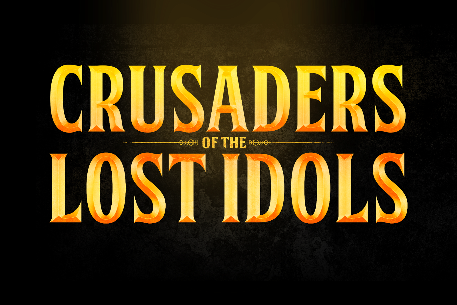 Image of Crusaders of the Lost Idols
