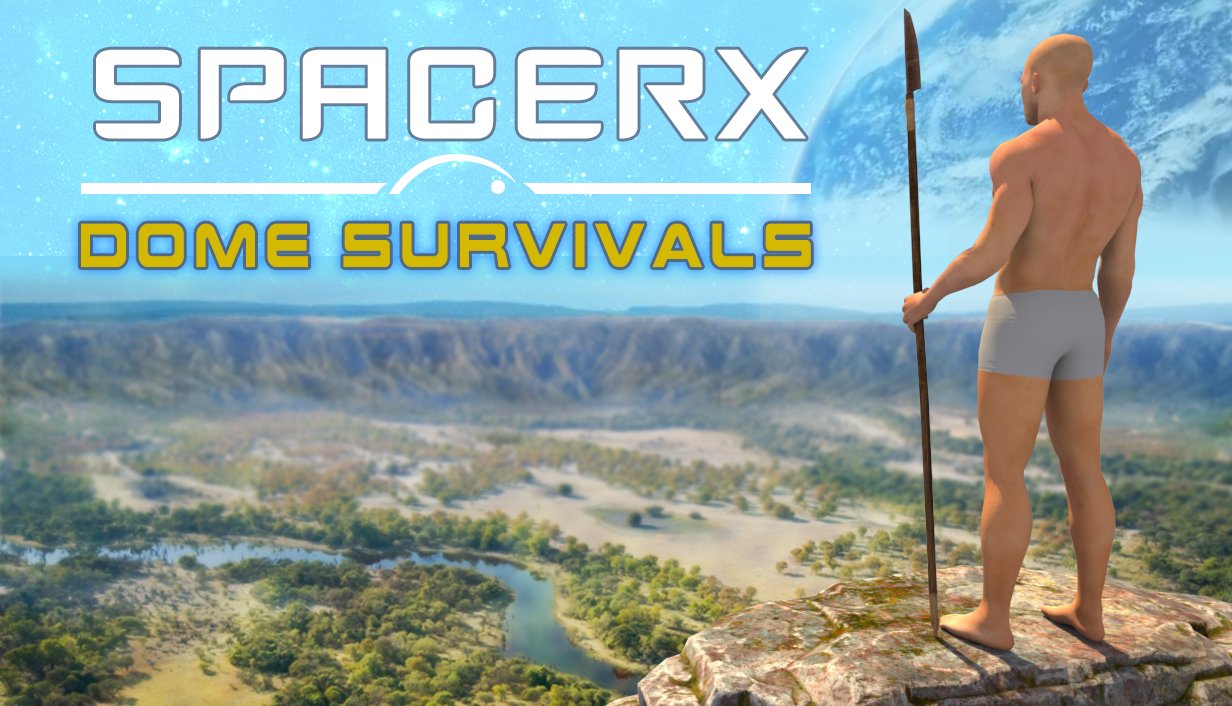 Image of SpacerX - Dome Survivals