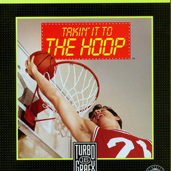 Image of Takin' it to the Hoop