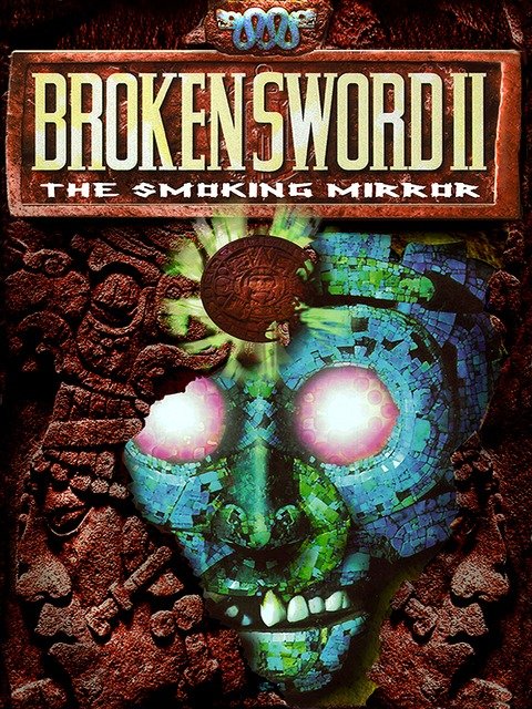 Image of Broken Sword II: The Smoking Mirror