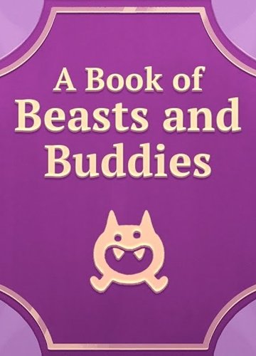 Image of A Book of Beasts and Buddies