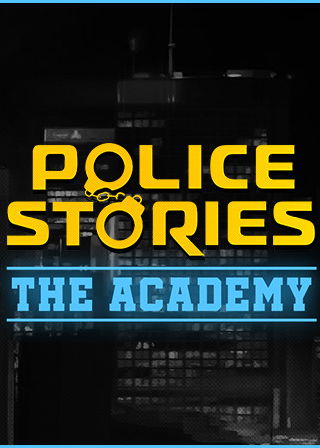 Profile picture of Police Stories: The Academy