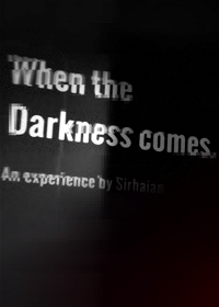 Profile picture of When the Darkness comes