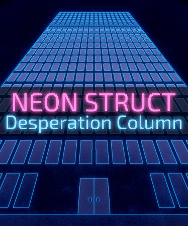 Image of NEON STRUCT: Desperation Column